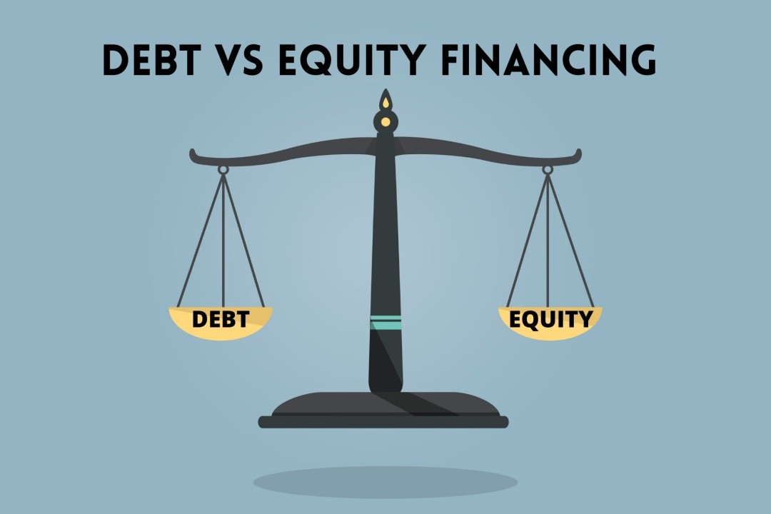 Debt and Equity Funding